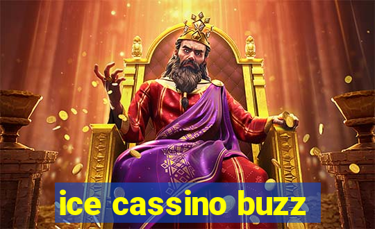 ice cassino buzz